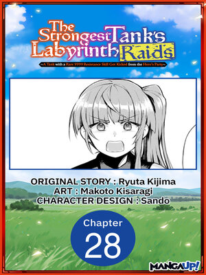 cover image of A Tank with a Rare 9999 Resistance Skill Got Kicked from the Hero's Party, Chapter 28